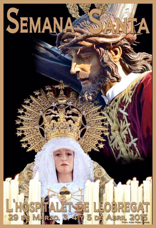Semana Santa en L'Hospitalet de Llobregat 2015 L'Hospitalet de Llobregat